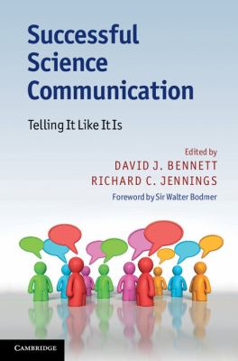 Successful Science Communication Telling It Like It Is  2011 9780521176781 Front Cover
