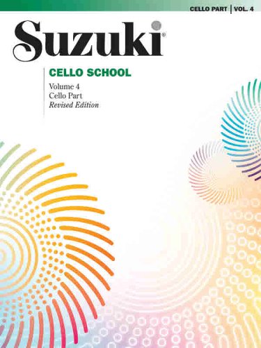 Suzuki Cello School, Vol 4 Cello Part  2003 (Revised) 9780757924781 Front Cover