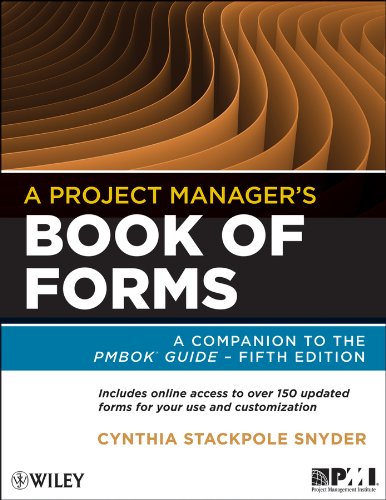 Project Manager's Book of Forms A Companion to the PMBOK Guide 2nd 2013 9781118430781 Front Cover