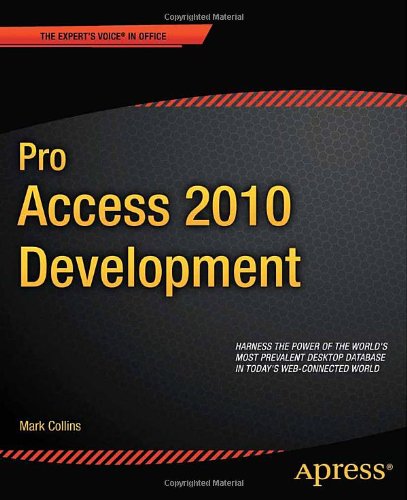 Pro Access 2010 Development   2011 9781430235781 Front Cover