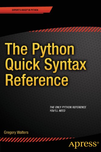 Python Quick Syntax Reference   2014 9781430264781 Front Cover