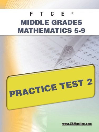 FTCE Middle Grades Math 5-9 Practice Test 2  N/A 9781607871781 Front Cover