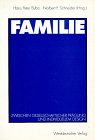 Familie: Zwischen Gesellschaftlicher Prägung Und Individuellem Design  1996 9783531127781 Front Cover