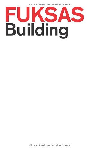 Fuksas: Building   2011 9788492861781 Front Cover