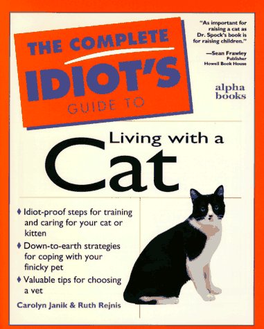 Complete Idiot's Guide to Living with Cat   1996 9780028612782 Front Cover