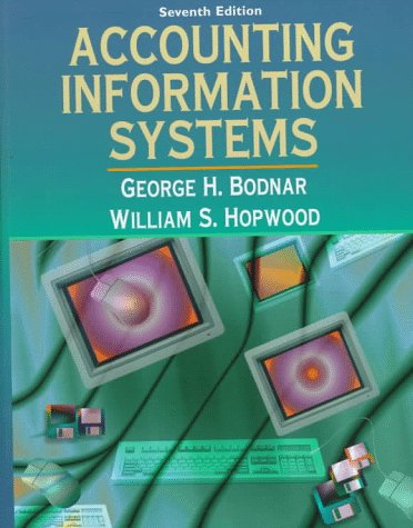 Accounting Information Systems  7th 1998 9780137509782 Front Cover