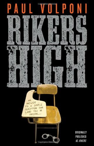 Rikers High  N/A 9780142417782 Front Cover