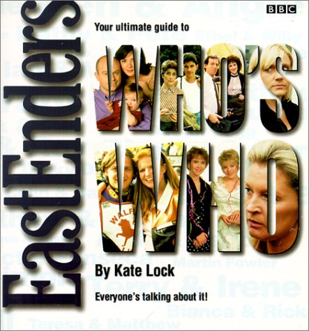 Eastenders Your Ultimate Guide to Who's Who  2000 9780563551782 Front Cover
