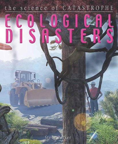 Ecological Disasters   2011 9780778775782 Front Cover