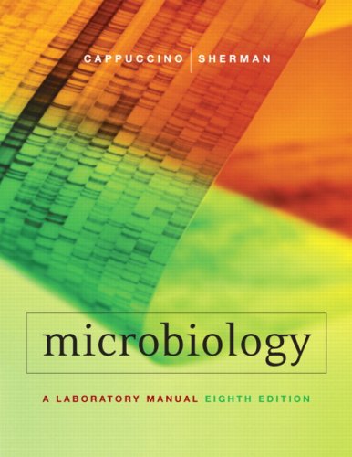 Microbiology A Laboratory Manual 8th 2008 (Revised) 9780805325782 Front Cover