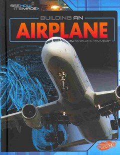 Building an Airplane:   2014 9781476539782 Front Cover