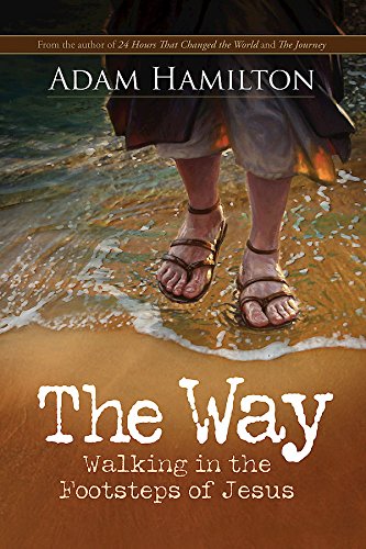 Way, Expanded Paperback Edition Walking in the Footsteps of Jesus  2016 9781501828782 Front Cover