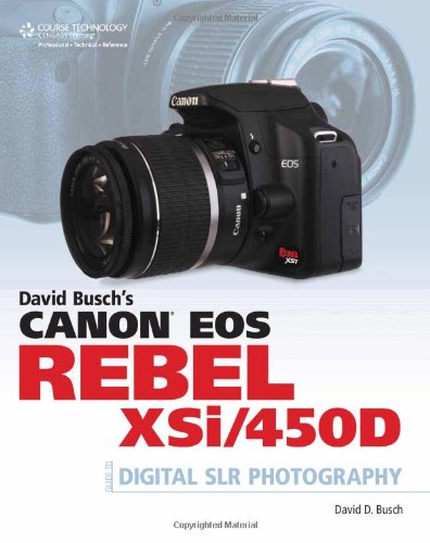 Canon EOS Digital Rebel XSI/450   2009 9781598635782 Front Cover
