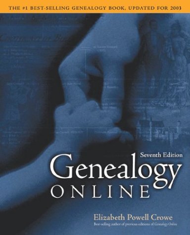 Genealogy Online, 7th Edition  7th 2003 (Revised) 9780072229783 Front Cover