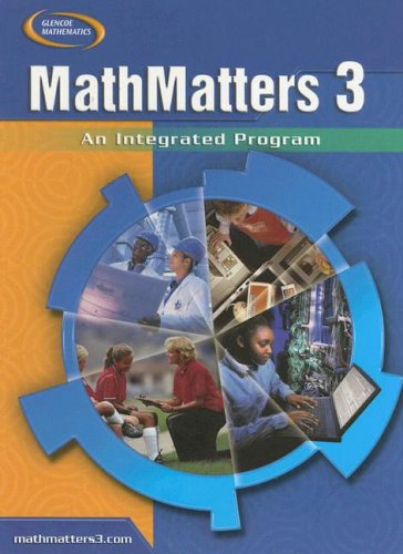 MathMatters 3 : An Integrated Program  2005 9780078681783 Front Cover