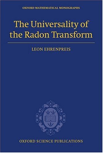 Universality of the Radon Transform   2003 9780198509783 Front Cover