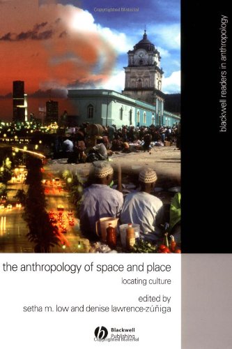 Anthropology of Space and Place Locating Culture  2003 9780631228783 Front Cover
