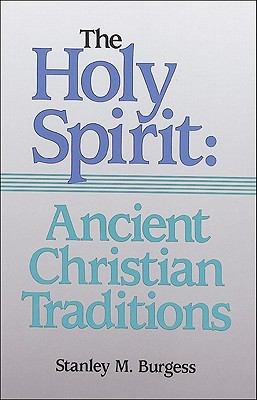 Holy Spirit: Ancient Christian Traditions  N/A 9780801045783 Front Cover