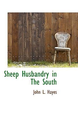 Sheep Husbandry in the South  N/A 9781110896783 Front Cover