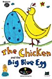 Chicken and the Big Blue Egg Oh, What a Surprise! N/A 9781468162783 Front Cover