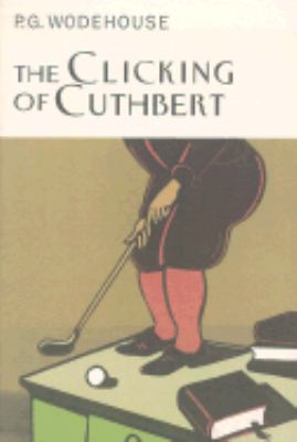 Clicking of Cuthbert   2002 9781585672783 Front Cover
