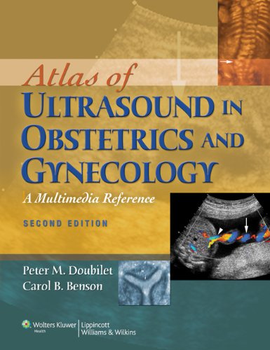 Atlas of Ultrasound in Obstetrics and Gynecology A Multimedia Reference 2nd 2012 (Revised) 9781608317783 Front Cover