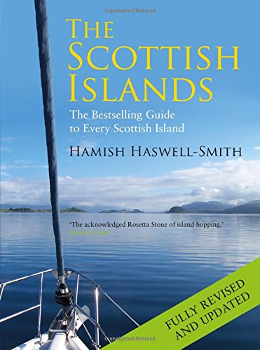Scottish Islands The Bestselling Guide to Every Scottish Island  2015 9781782116783 Front Cover