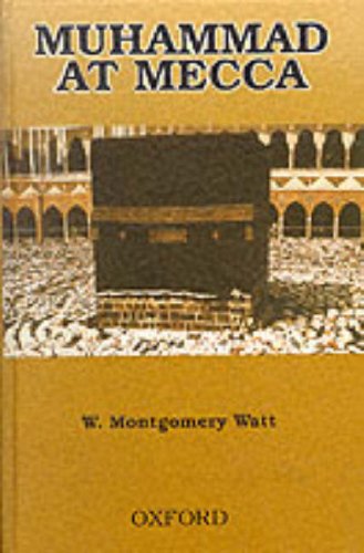 Muhammad at Mecca  N/A 9780195772784 Front Cover