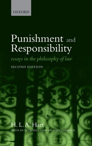 Punishment and Responsibility Essays in the Philosophy of Law 2nd 2008 9780199534784 Front Cover