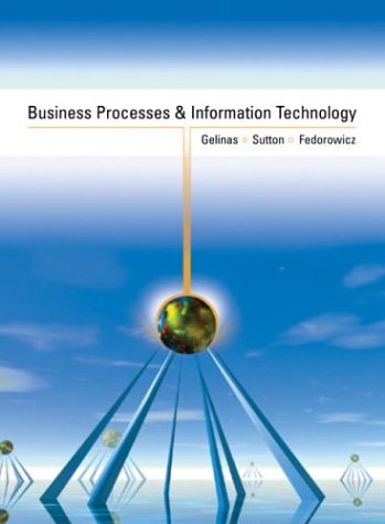 Business Processes and Information Technology   2004 9780324008784 Front Cover