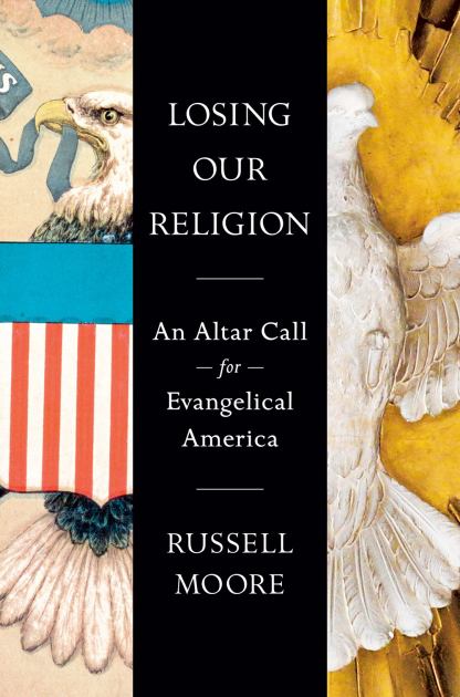 Losing Our Religion An Altar Call for Evangelical America N/A 9780593541784 Front Cover