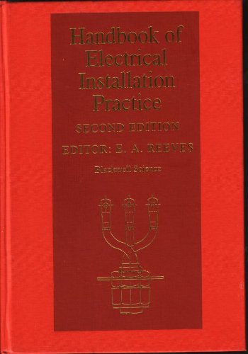 Handbook of Electrical Installation Practice 2nd 1990 9780632026784 Front Cover