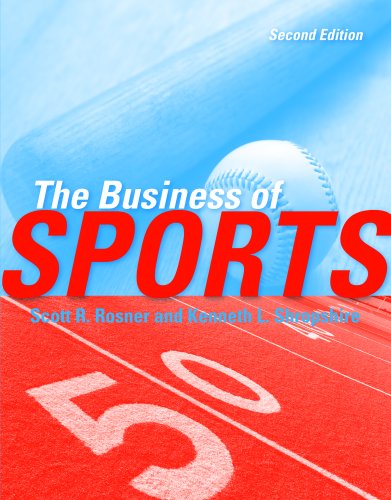 Business of Sports  2nd 2012 (Revised) 9780763780784 Front Cover