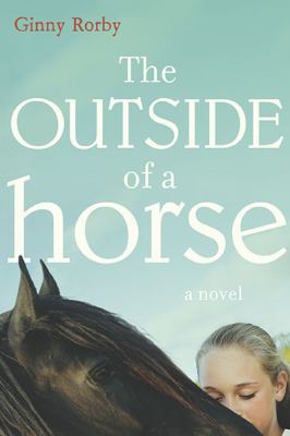 Outside of a Horse   2010 9780803734784 Front Cover