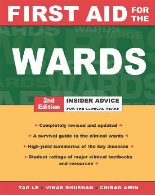 First Aid for the Wards Insider Advice for the Clinical Years 2nd 2003 9780838525784 Front Cover
