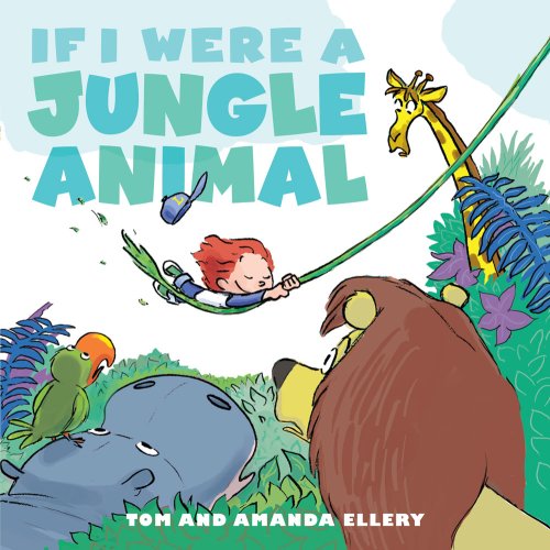 If I Were a Jungle Animal   2009 9781416937784 Front Cover