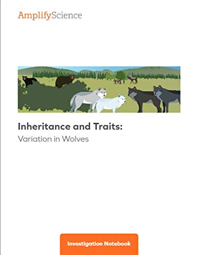 Inheritance and Traits: Variation in Wolves 1st 9781945192784 Front Cover
