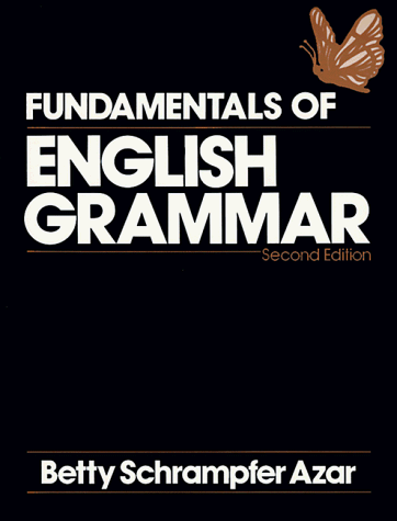Fundamentals of English Grammar  2nd 1992 (Student Manual, Study Guide, etc.) 9780133382785 Front Cover