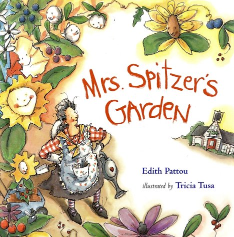 Mrs. Spitzer's Garden   2001 9780152019785 Front Cover