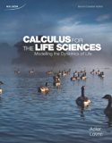 Calculus for the Life Sciences Modelling the Dynamics of Life 2nd 9780176530785 Front Cover
