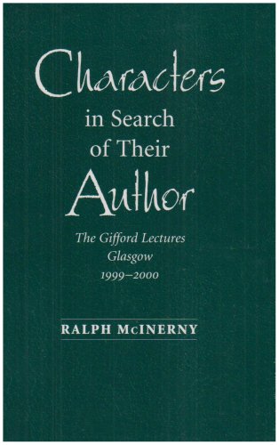 Characters in Search of Their Author The Gifford Lectures, 1999-2000  2001 9780268022785 Front Cover