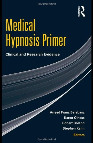 Medical Hypnosis Primer Clinical and Research Evidence  2010 9780415871785 Front Cover