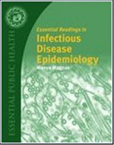 Essential Readings in Infectious Disease Epidemiology   2009 9780763738785 Front Cover
