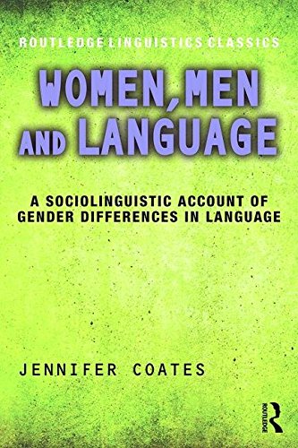 Women, Men and Language A Sociolinguistic Account of Gender Differences in Language 3rd 2016 (Revised) 9781138948785 Front Cover