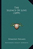 Silence of Love N/A 9781164055785 Front Cover