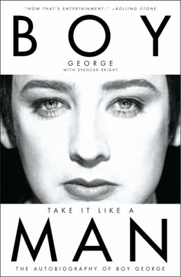 Take It Like a Man The Autobiography of Boy George N/A 9780062117786 Front Cover