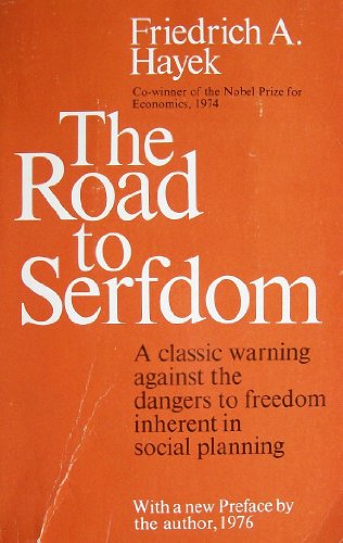 Road to Serfdom   1944 9780226320786 Front Cover