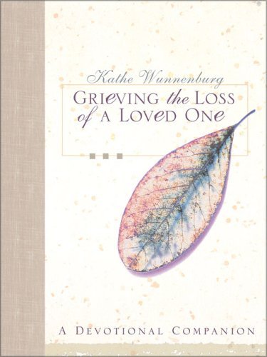 Grieving the Loss of a Loved One A Devotional Companion  2000 9780310227786 Front Cover