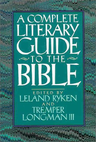 Complete Literary Guide to the Bible   1993 9780310230786 Front Cover