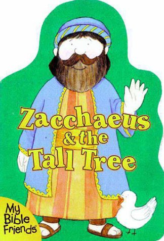 Zacchaeus and the Tall Tree  N/A 9780310975786 Front Cover